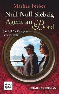 Agent an Bord / Null-Null-Siebzig Bd.2 (eBook, ePUB) - Ferber, Marlies