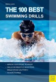 The 100 Best Swimming Drills (eBook, ePUB)
