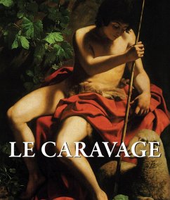 Le Caravage (eBook, PDF) - Witting, Félix; Patrizi, M. L.