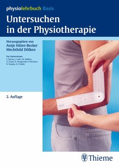 Untersuchen in der Physiotherapie (eBook, PDF) - Hüter-Becker, Antje; Dölken, Mechthild
