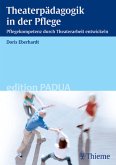 Theaterpädagogik in der Pflege (eBook, PDF)