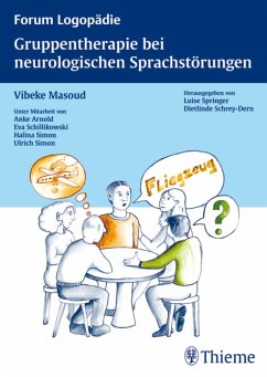 Gruppentherapie für neurologische Sprachstörungen (eBook, PDF) - Maass-Masoud, Vibeke