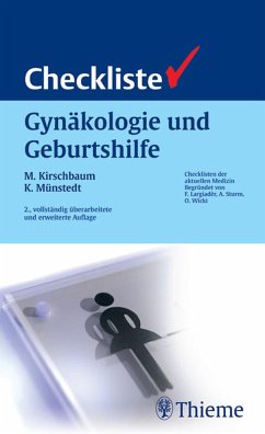 Checkliste Gynäkologie und Geburtshilfe (eBook, PDF) - Kirschbaum, Michael; Münstedt, Karsten