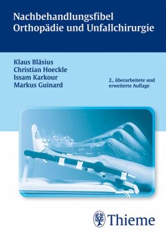 Nachbehandlungsfibel Orthopädie und Unfallchirurgie (eBook, PDF)