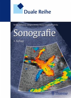 Duale Reihe Sonografie (eBook, PDF) - Debus, Jürgen; Delorme, Stefan; Jenderka, Klaus-Vitold