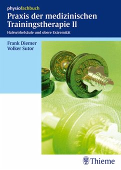 Praxis der medizinischen Trainingstherapie II (eBook, PDF) - Diemer, Frank; Sutor, Volker