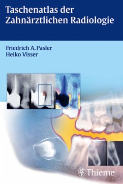 Taschenatlas der Zahnärztlichen Radiologie (eBook, PDF) - Pasler, Friedrich A.; Visser, Heiko