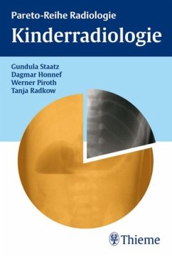 Kinderradiologie (eBook, PDF) - Staatz, Gundula; Honnef, Dagmar; Piroth, Werner; Radkow, Tanja
