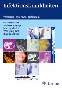 Infektionskrankheiten (eBook, PDF) - Suttorp, Norbert; Mielke, Martin; Kiehl, Wolfgang; Stück, Burghard