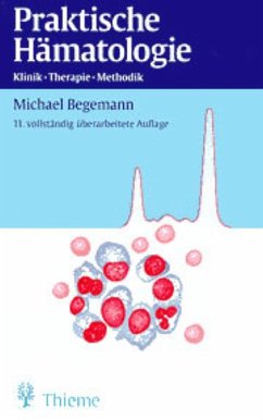 Praktische Hämatologie (eBook, PDF) - Begemann, Michael