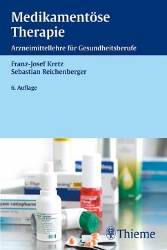 Medikamentöse Therapie (eBook, PDF) - Kretz, Franz-Josef; Reichenberger, Sebastian