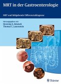 MRT in der Gastroenterologie (eBook, PDF)