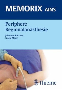 Periphere Regionalanästhesie (eBook, PDF) - Büttner, Johannes; Meier, Gisela