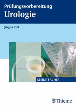 Prüfungsvorbereitung Urologie (eBook, PDF) - Keil, Jürgen