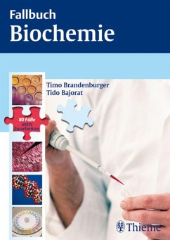 Fallbuch Biochemie (eBook, PDF) - Bajorat, Tido; Brandenburger, Timo