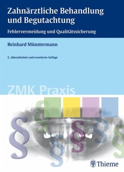 Zahnärztliche Behandlung und Begutachtung (eBook, PDF) - Münstermann, Reinhard