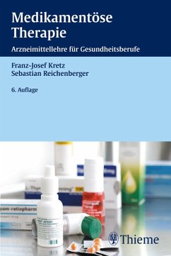 Medikamentöse Therapie (eBook, ePUB) - Kretz, Franz-Josef; Reichenberger, Sebastian