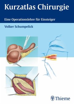 Kurzatlas Chirurgie (eBook, PDF) - Schumpelick, Volker