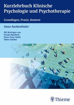 Kurzlehrbuch Klinische Psychologie und Psychotherapie (eBook, PDF) - Auckenthaler, Anna