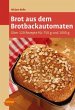 Brot aus dem Brotbackautomaten - Bild 1
