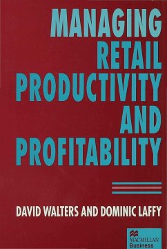 Managing Retail Productivity and Profitability - Laffy, Dominic;Walters, David