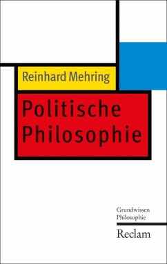 Politische Philosophie (eBook, ePUB) - Mehring, Reinhard