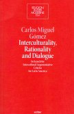 Interculturality, Rationality and Dialogue (eBook, ePUB)