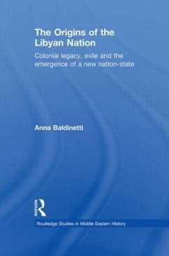 The Origins of the Libyan Nation - Baldinetti, Anna