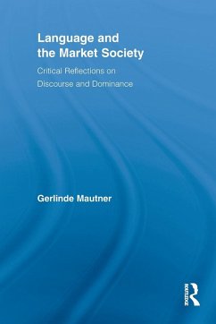 Language and the Market Society - Mautner, Gerlinde