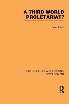 A Third World Proletariat? - Lloyd, Peter C.