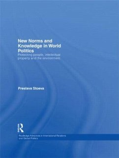 New Norms and Knowledge in World Politics - Stoeva, Preslava