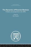 The Dynamics of Victorian Business