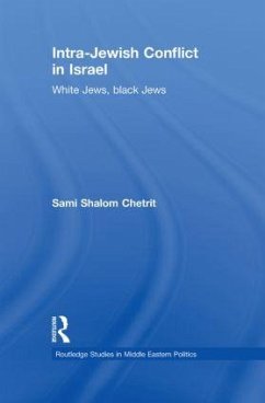 Intra-Jewish Conflict in Israel - Chetrit, Sami Shalom
