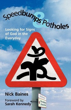 Speedbumps and Potholes - Baines, Nick