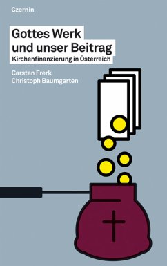 Gottes Werk und unser Beitrag (eBook, ePUB) - Frerk, Carsten; Baumgarten, Christoph