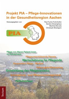PIA - Pflege-Innovationen in der Gesundheitsregion Aachen (eBook, PDF)