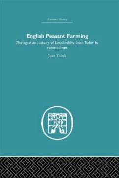 English Peasant Farming - Thirsk, Joan