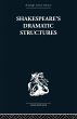 Shakespeare's Dramatic Structures - Bild 1