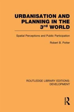 Urbanisation and Planning in the Third World - Potter, Robert