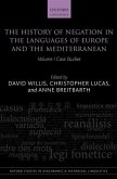 The History of Negation in the Languages of Europe and the Mediterranean, Volume 1