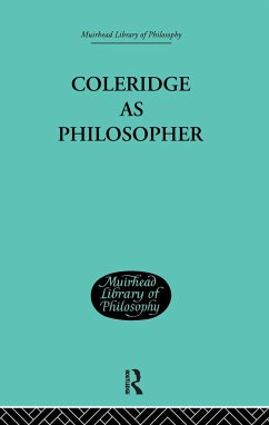 Coleridge as Philosopher - Muirhead, John H