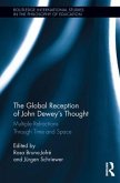 The Global Reception of John Dewey's Thought