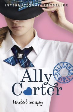Gallagher Girls: United We Spy - Carter, Ally