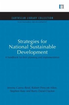 Strategies for National Sustainable Development - Carew-Reid, Jeremy; Prescott-Allen, Robert; Bass, Stephen