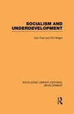 Socialism and Underdevelopment