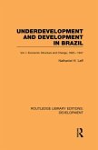 Underdevelopment and Development in Brazil