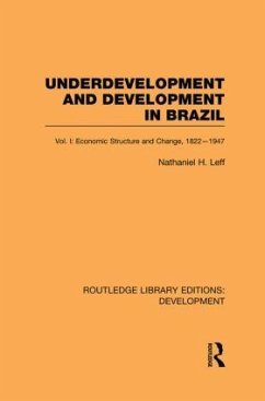 Underdevelopment and Development in Brazil - Leff, Nathaniel H