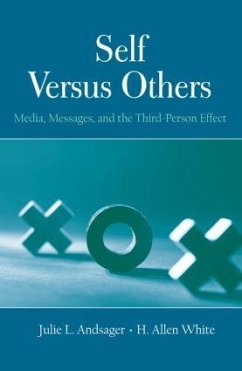 Self Versus Others - Andsager, Julie L; White, H Allen