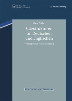 Satzstrukturen im Deutschen und Englischen - Fischer, Klaus