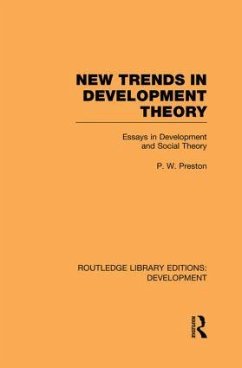 New Trends in Development Theory - Preston, Peter